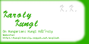 karoly kungl business card